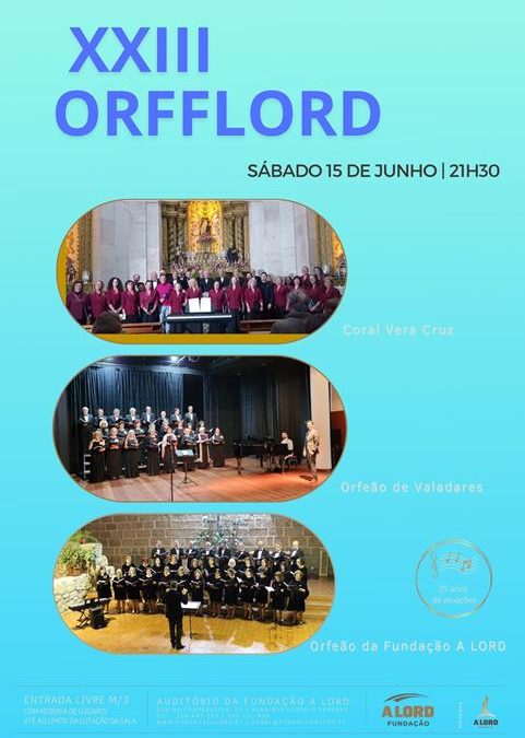Encontro de Coros | XXIII ORFFLORD | 15 junho