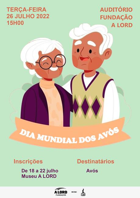 Comemoração | DIA MUNDIAL DOS AVÓS | 26 julho