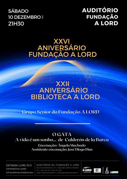 Comemoração de aniversários | XXVI ANIVERSÁRIO DA FUNDAÇÃO A LORD E XXII ANIVERSÁRIO BIBLIOTECA A LORD | 10 dezembro