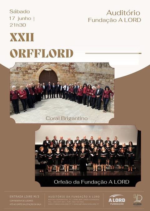 Encontro de Orfeões | XXII ORFFLORD | 17 junho