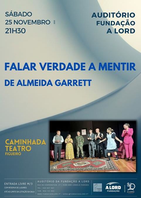Teatro | FALAR VERDADE A MENTIR | 25 novembro