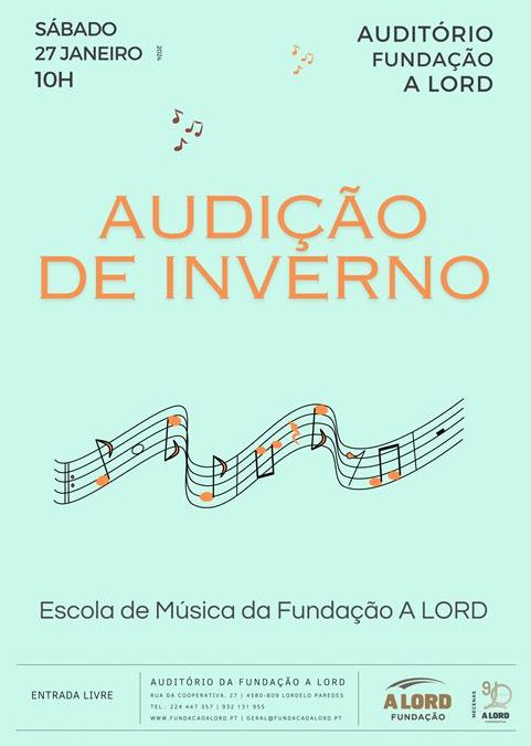 Espetáculo | AUDIÇÃO DE INVERNO | 27 janeiro