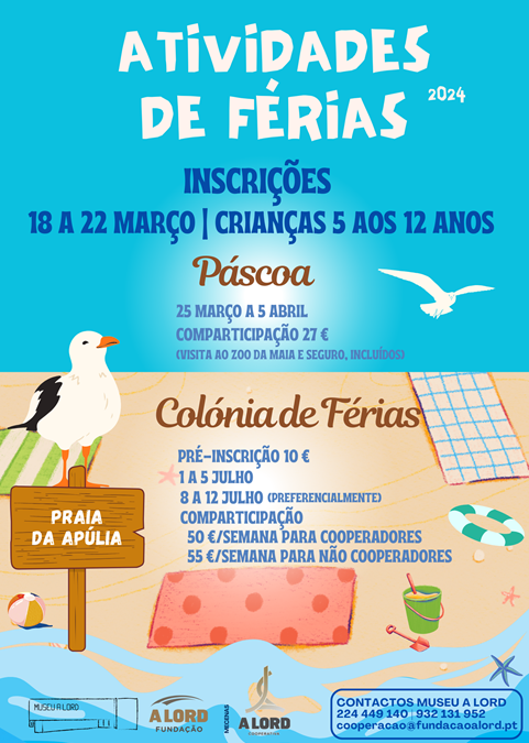 Inscrições | FÉRIAS DA PÁSCOA E COLÓNIA DE FÉRIAS | Março e julho
