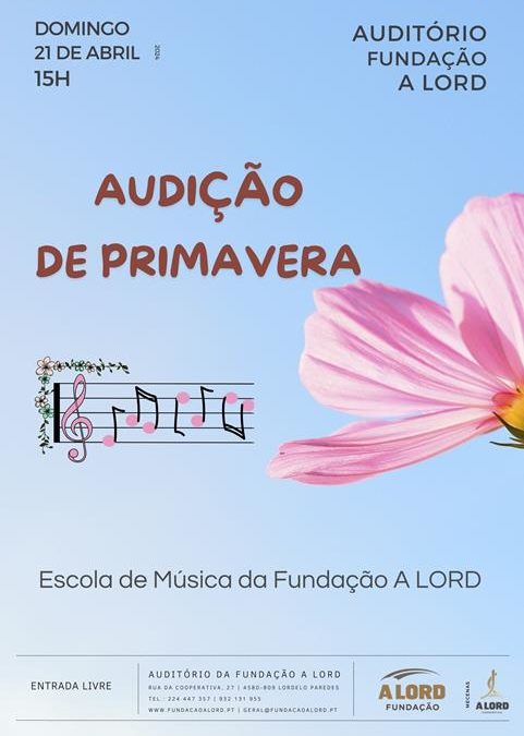 Música | AUDIÇÃO DE PRIMAVERA | 21 abril
