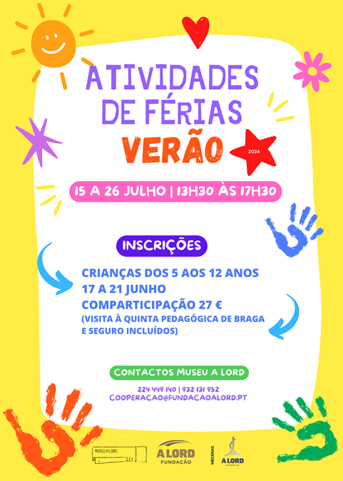 Inscrições | ATIVIDADES DE FÉRIAS DE VERÃO | 17 a 21 junho 2024