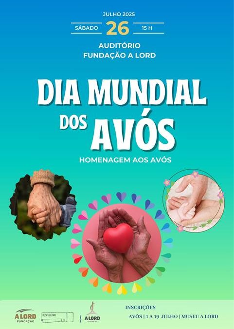 Comemoração | DIA MUNDIAL DOS AVÓS | 26 julho