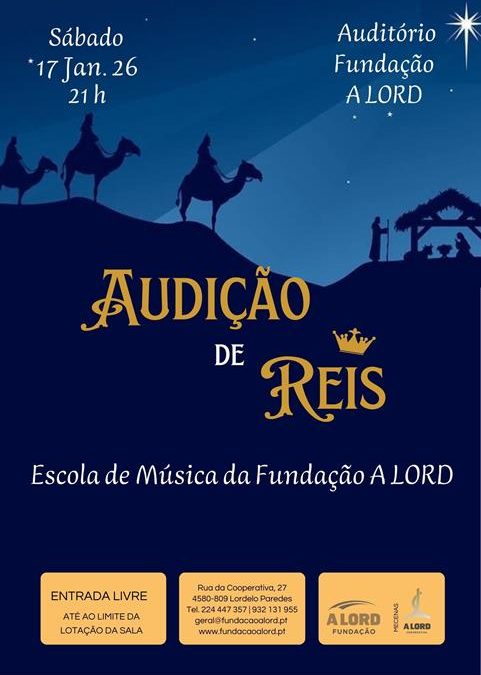 Escola de Música | AUDIÇÃO DE REIS | 17 janeiro